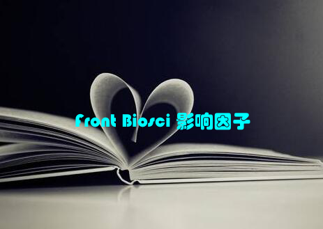 Front Biosci 影响因子